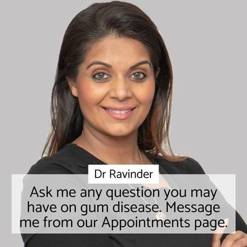 Periodontal treatment for gum disease in London - Dr Ravinder